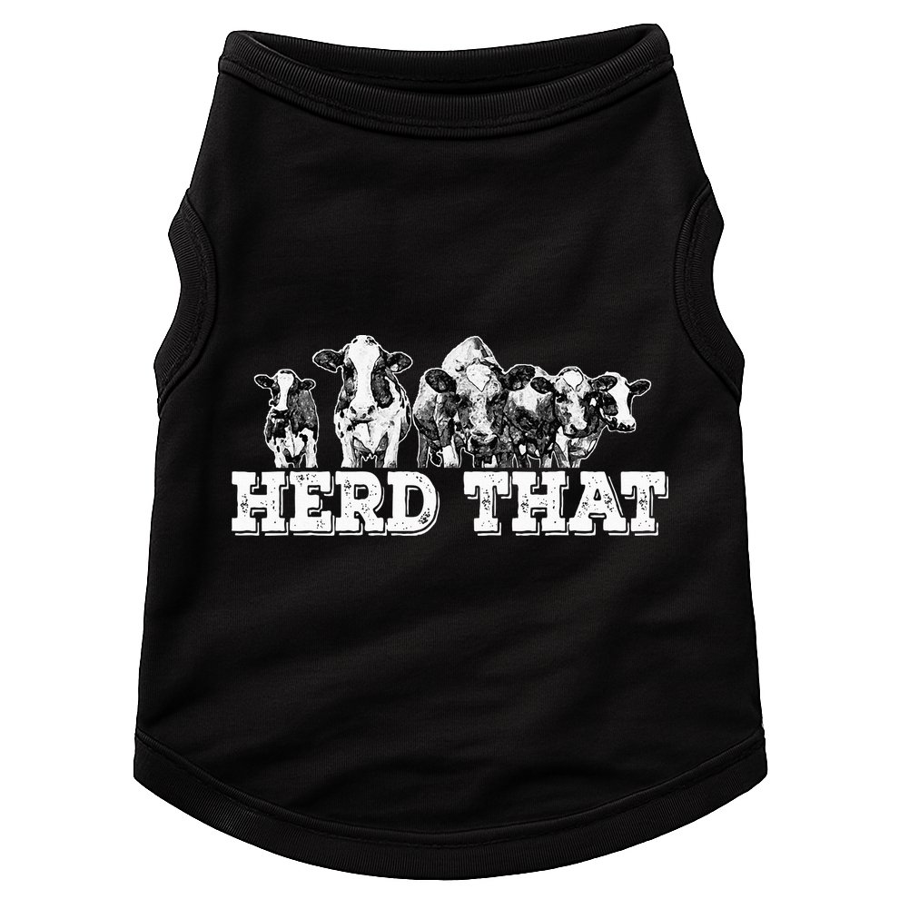 Herd That Funny Cow Lover Farmer Gift Doggie Tank