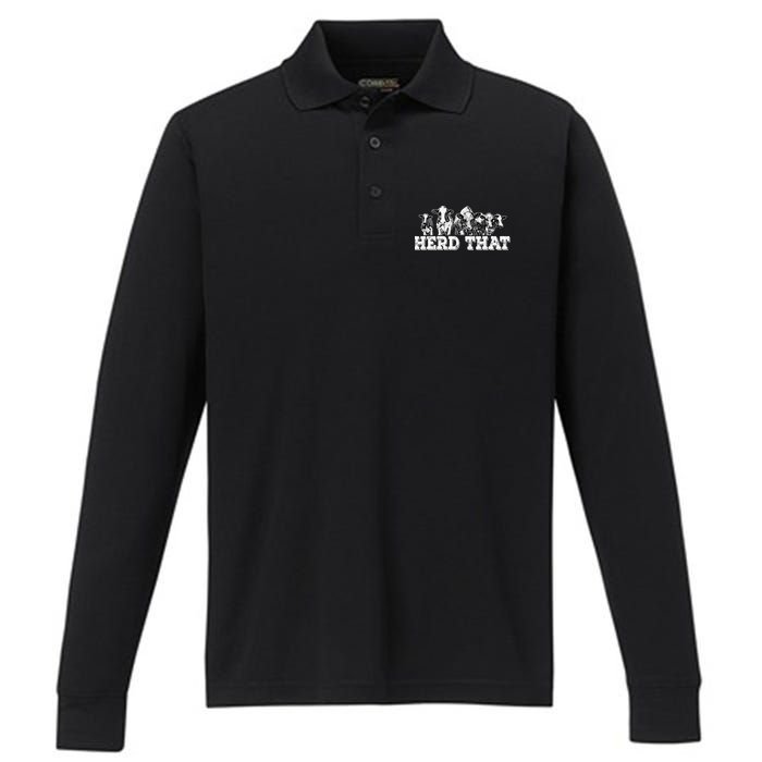 Herd That Funny Cow Lover Farmer Gift Performance Long Sleeve Polo