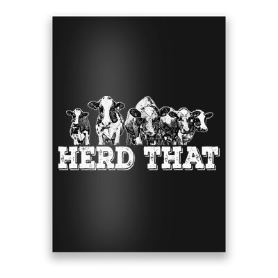 Herd That Funny Cow Lover Farmer Gift Poster