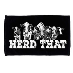 Herd That Funny Cow Lover Farmer Gift Microfiber Hand Towel