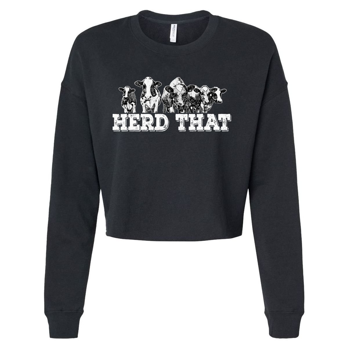 Herd That Funny Cow Lover Farmer Gift Cropped Pullover Crew
