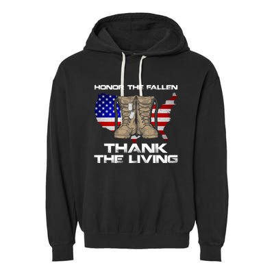 Honor The Fallen Thank The Living Military Veteran Gift Garment-Dyed Fleece Hoodie