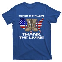 Honor The Fallen Thank The Living Military Veteran Gift T-Shirt