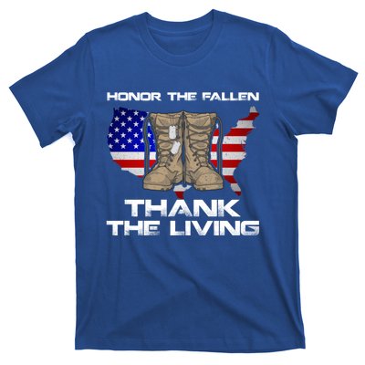 Honor The Fallen Thank The Living Military Veteran Gift T-Shirt