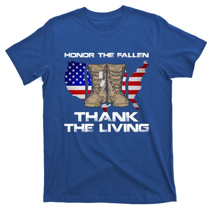 Honor The Fallen Thank The Living Military Veteran Gift T-Shirt