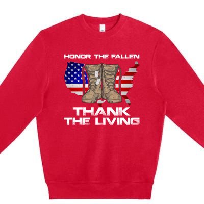 Honor The Fallen Thank The Living Military Veteran Gift Premium Crewneck Sweatshirt