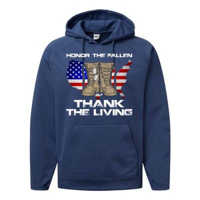 Honor The Fallen Thank The Living Military Veteran Gift Performance Fleece Hoodie