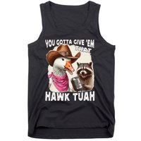 Hawk Tuah Funny Viral Humor Meme Video Girl 24 Goose Tua Tank Top