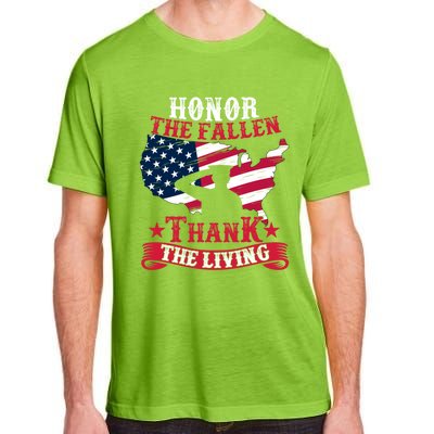 Honor The Fallen Thank The Living Proudly Support Our Troops Meaningful Gift Adult ChromaSoft Performance T-Shirt