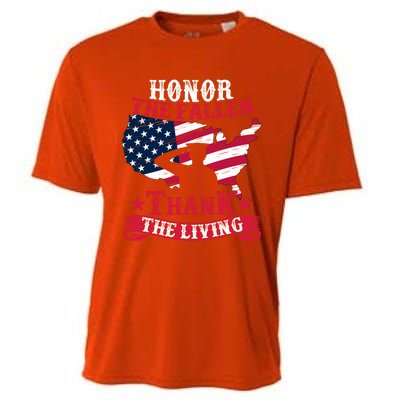 Honor The Fallen Thank The Living Proudly Support Our Troops Meaningful Gift Cooling Performance Crew T-Shirt