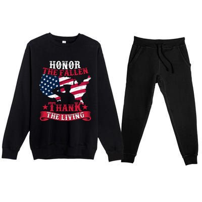 Honor The Fallen Thank The Living Proudly Support Our Troops Meaningful Gift Premium Crewneck Sweatsuit Set