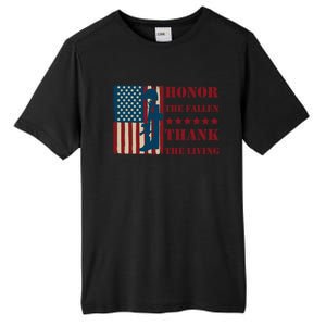 Honor The Fallen Thank The Living Patriotic Memorial Day Meaningful Gift Tall Fusion ChromaSoft Performance T-Shirt