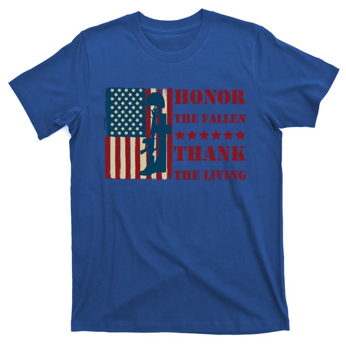 Honor The Fallen Thank The Living Patriotic Memorial Day Meaningful Gift T-Shirt