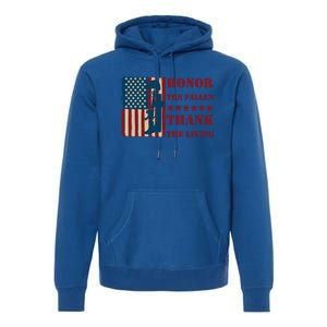 Honor The Fallen Thank The Living Patriotic Memorial Day Meaningful Gift Premium Hoodie