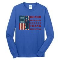 Honor The Fallen Thank The Living Patriotic Memorial Day Meaningful Gift Tall Long Sleeve T-Shirt