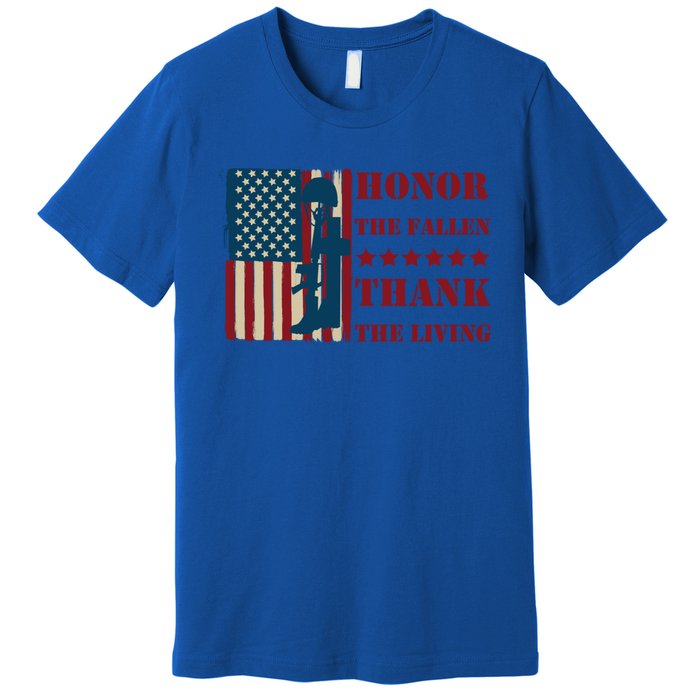 Honor The Fallen Thank The Living Patriotic Memorial Day Meaningful Gift Premium T-Shirt