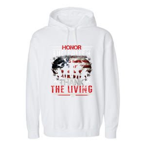 Honor The Fallen Veteran Themed Military Support Memorial Meaningful Gift Garment-Dyed Fleece Hoodie