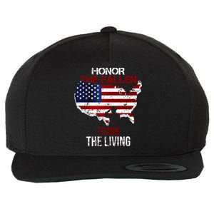 Honor The Fallen Veteran Themed Military Support Gift Wool Snapback Cap