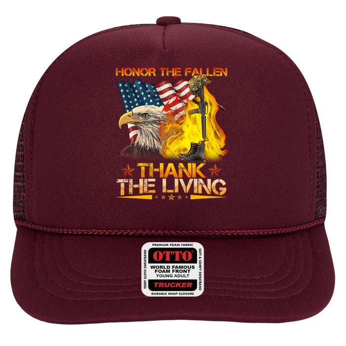 Honor The Fallen Thank The Living Memorial Day High Crown Mesh Back Trucker Hat