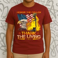 Honor The Fallen Thank The Living Memorial Day T-Shirt