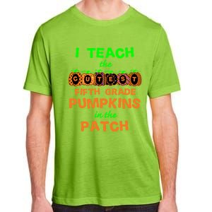 Halloween Teacher Fifth Grade Cutest Pumpkins Gift Adult ChromaSoft Performance T-Shirt