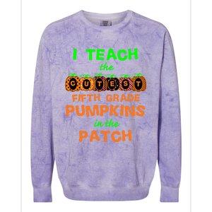 Halloween Teacher Fifth Grade Cutest Pumpkins Gift Colorblast Crewneck Sweatshirt