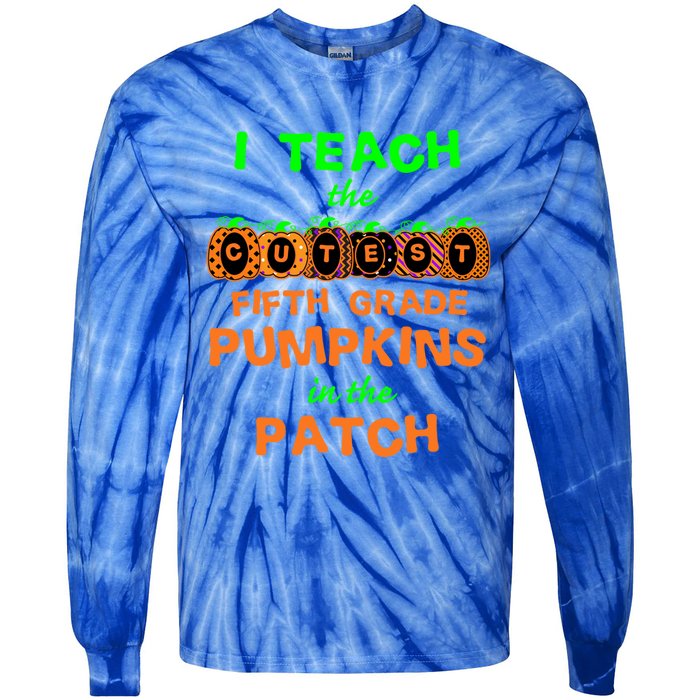 Halloween Teacher Fifth Grade Cutest Pumpkins Gift Tie-Dye Long Sleeve Shirt