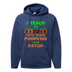 Halloween Teacher Fifth Grade Cutest Pumpkins Gift Performance Fleece Hoodie