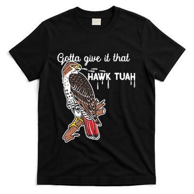 Hawk Tuah Funny T-Shirt