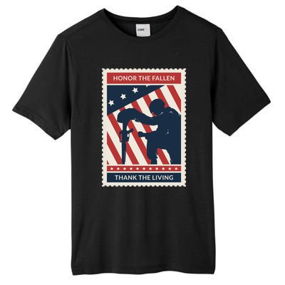 Honor The Fallen Thank The Living Vet Soldier Memorial Day Gift Tall Fusion ChromaSoft Performance T-Shirt