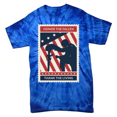 Honor The Fallen Thank The Living Vet Soldier Memorial Day Gift Tie-Dye T-Shirt