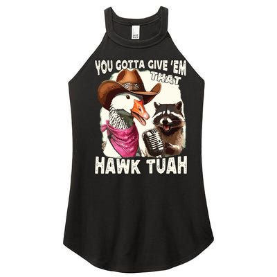 Hawk Tuah Funny Viral Humor Meme Video Girl 24 Goose Tuah Women’s Perfect Tri Rocker Tank