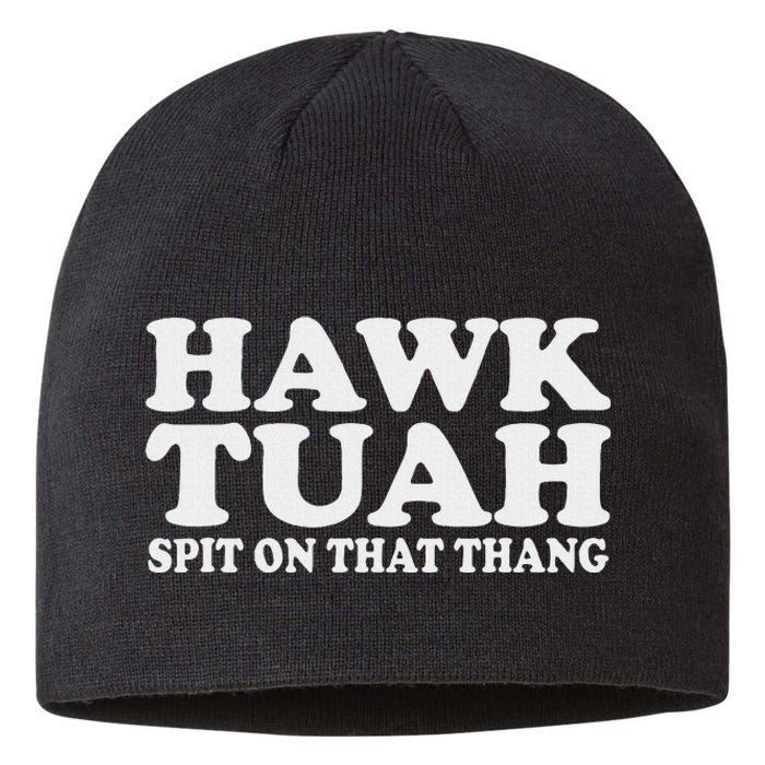 Hawk Tush Funny Viral Parody Sustainable Beanie