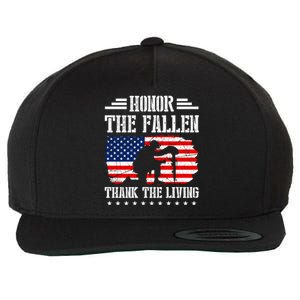 Honor The Fallen Gift Thank The Living Gift Memorial Day Gift Wool Snapback Cap