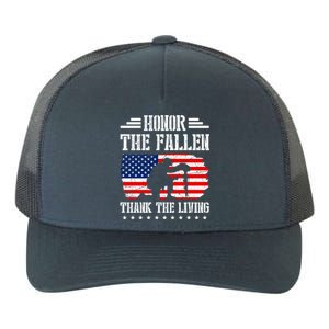 Honor The Fallen Gift Thank The Living Gift Memorial Day Gift Yupoong Adult 5-Panel Trucker Hat