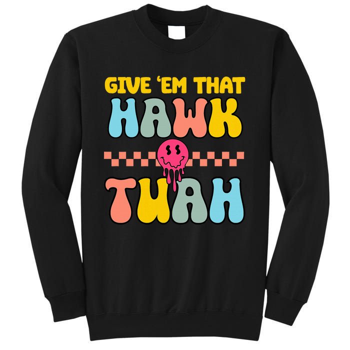 Hawk Tuah Funny Viral Humor Meme Video Tall Sweatshirt