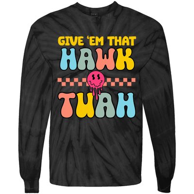 Hawk Tuah Funny Viral Humor Meme Video Tie-Dye Long Sleeve Shirt