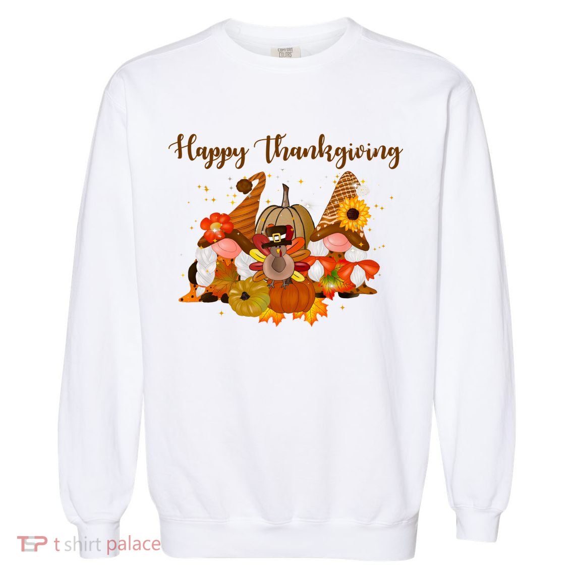 Happy Thanksgiving Fall Gnomes Garment-Dyed Sweatshirt