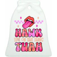 Hawk Tuah Funny Viral Humor Meme Video Ceramic Bell Ornament