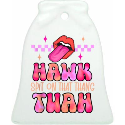 Hawk Tuah Funny Viral Humor Meme Video Ceramic Bell Ornament