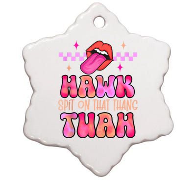 Hawk Tuah Funny Viral Humor Meme Video Ceramic Star Ornament