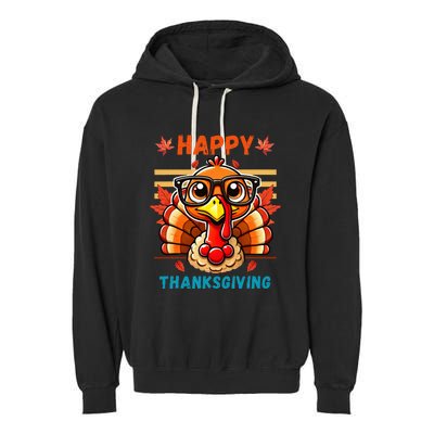 Happy Thanksgiving Funny Turkey Cartoon Turkey With Glasses Garment-Dyed Fleece Hoodie