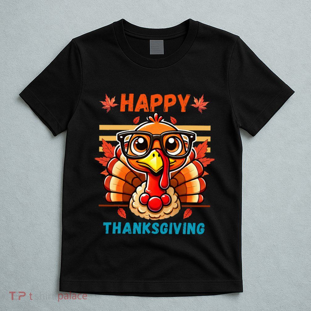 Happy Thanksgiving Funny Turkey Cartoon Turkey With Glasses T-Shirt