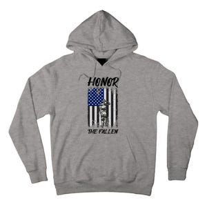 Honor The Fallen American Flag For Patriots Gift Tall Hoodie