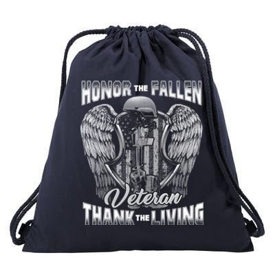 Honor The Fallen Veteran Thank The Living Veteran Gift Drawstring Bag