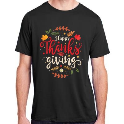 Happy Thanksgiving Forthanksgiving Family Adult ChromaSoft Performance T-Shirt