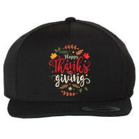 Happy Thanksgiving Forthanksgiving Family Wool Snapback Cap