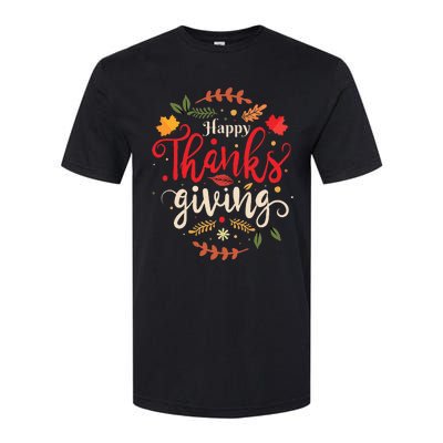 Happy Thanksgiving Forthanksgiving Family Softstyle® CVC T-Shirt