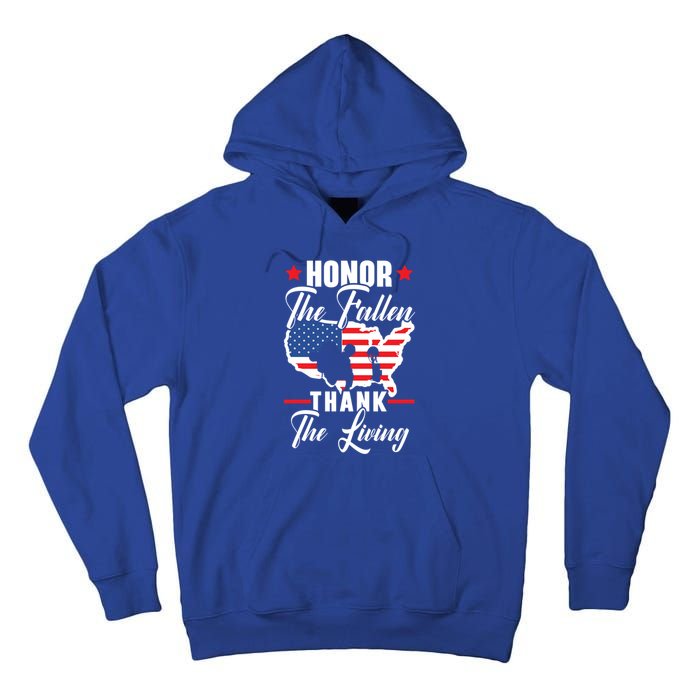 Honor The Fallen Thank The Living Usa American Memorial Day Gift Tall Hoodie