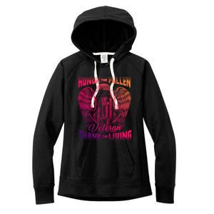 Honor The Fallen Veteran Thank The Living Veteran Gift Women's Fleece Hoodie